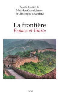 La frontière : Espace et limite