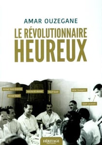 Le révolutionnaire heureux