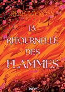 La Ritournelle des flammes