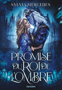 La Promise du roi de l'Ombre
