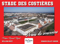 Stade des Costières : 36 ans de souvenirs