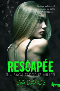 Taddeuz Miller t.3  - rescapée