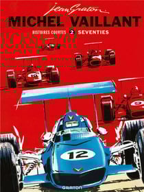 Michel Vaillant : histoires courtes Tome 2 : seventies