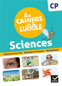 Les cahiers de la luciole cp - ed. 2021 -  decouverte du monde - programme marocain