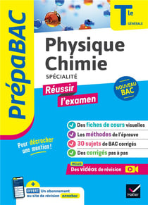 Prépabac réussir l'examen : physique-chimie, spécialité - terminale générale