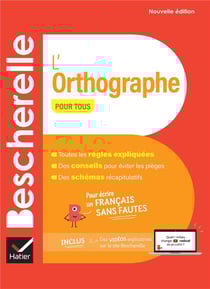 Bescherelle : L'orthographe pour tous