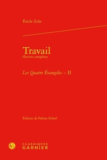 Travail - oeuvres complètes : les Quatre Evangiles Tome 2