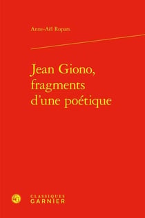 Jean Giono, fragments d'une poétique