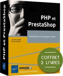 PHP et PrestaShop : Développez votre boutique en ligne