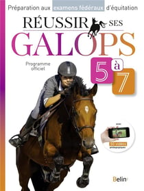 Réussir ses galops 5-7 - programme officiel