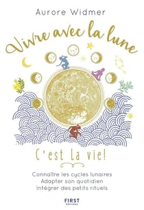 Vivre avec la lune