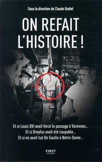 On refait l'histoire !
