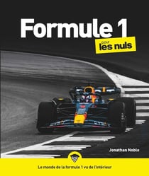 La Formule 1 pour les nuls