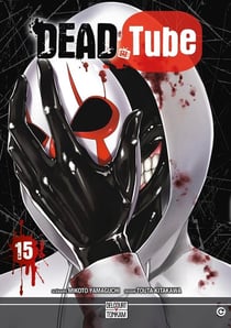 Dead tube Tome 15