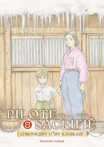 Pilote sacrifié Tome 8