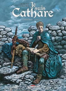 Je suis cathare : Intégrale Tomes 1 à 4