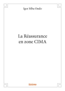 La réassurance en zone CIMA