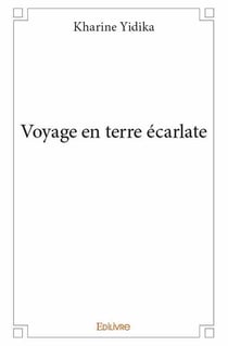 Voyage en terre écarlate