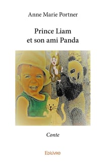 Prince Liam et son ami Panda : Conte