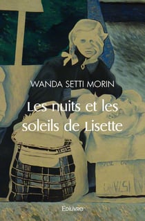 Les nuits et les soleils de lisette