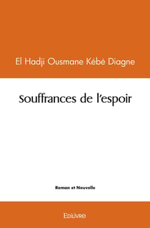 Souffrances de l'espoir