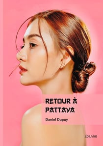 Retour à Pattaya
