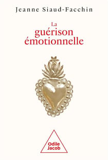 La guérison émotionnelle