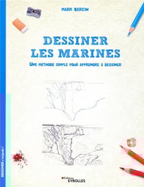 Dessiner les marines - une méthode simple pour apprendre à dessiner