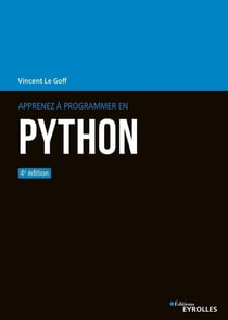 Apprenez à programmer en Python (4e édition)