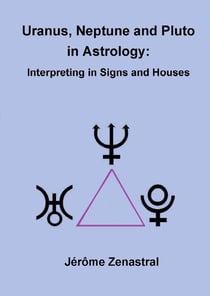 Uranus, Neptune and Pluto in Astrology