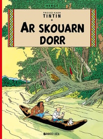 Troioù-kaer Tintin : Ar Skouarn dorr