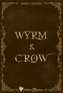 Wyrm & Crow