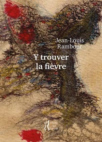 Y trouver la fièvre