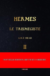 Hermès le trismégiste Tome 2
