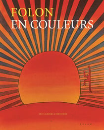 Folon en couleurs