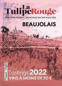 Tastings / vins à moins de 20 euros : Beaujolais (édition 2022)