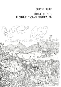 Hong Kong : Entre montagnes et mer