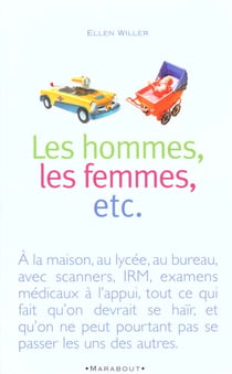 Les hommes, les femmes etc