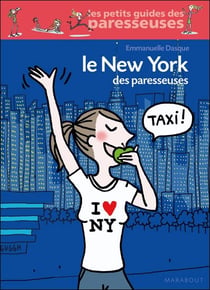 Le new york des paresseuses