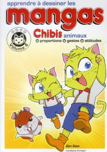 Apprendre à dessiner les mangas t.4 : les chibis : proportions, gestes, attitudes