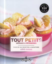 Tous petits gâteaux et pâtisseries