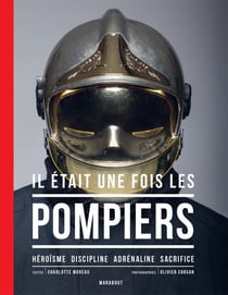 Il était une fois les pompiers