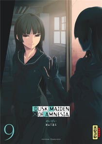 Dusk maiden of amnesia Tome 9