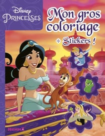 Mon gros coloriage + stickers ! - disney princesses - jasmine