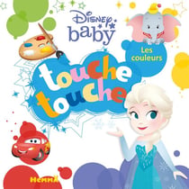 Disney Baby : touche touche : les couleurs