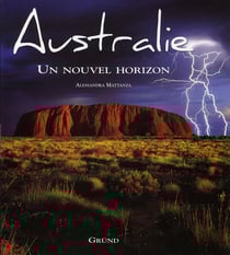 Australie, un nouvel horizon