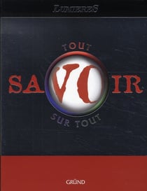 Tout savoir sur tout