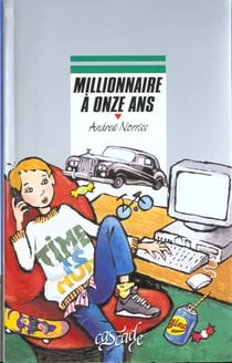 Millionnaire à onze ans