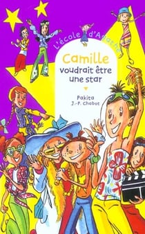 L'école d'agathe - camille voudrait être une star