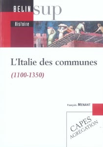 L'italie des communes - 1100-1350